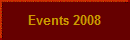 Events 2008